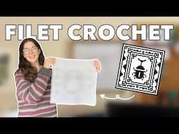 Making a Filet Crochet Tapestry for the First Time! | Filet Crochet Projects