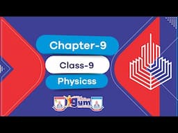 Class 9 - Physics - Live Stream