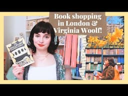 Virginia Woolf in London ✨ Book shopping and a new favourite book!