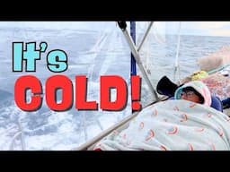 This is BRUTAL! Sailing Offshore in Winter