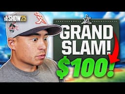 Every Grand Slam = $100 😳