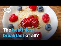 How to make the perfect porridge (and is it really healthy?)