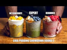 Chia Pudding SHOWDOWN 2: Which Recipe Reigns Supreme? (Beginner/Intermediate/Expert) | Vegan Recipes