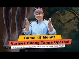 Dr Vito | Atasi Varises Tanpa Operasi