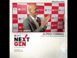 Alpesh Porwal shares his key takeaways at the ETCFO NextGen 2025