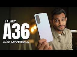 Galaxy A36 - A Snapdragon Mid-Ranger from Samsung!