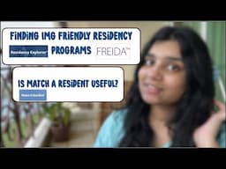 How to find IMG-friendly residency programs | Residency Explorer, Freida, Match a Resident | USMLE