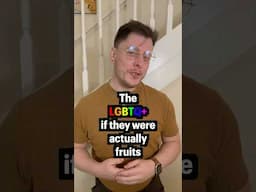 The LGBTQ+ if they were actually fruits… 🍎 #comedy #food #shorts