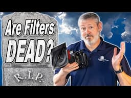 Why Filters Are Still Needed for Landscape Photography