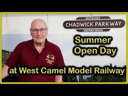 West Camel Model Railway Society Open Day with Chadwick Model Railway