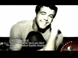 CARLOS PONCE  La Razón De Mi Ser(Latin Mix)
