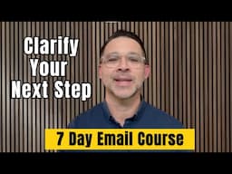 7 Day Email Course For Faith Driven Leaders To Clarify Your Next Step In Seasons Of Transition