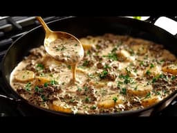 I've Never Eaten Ground Beef and Potatoes This Delicious! The Most Simple Dinner Recipe!