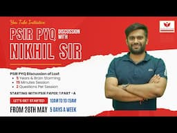 [DISCUSSION DAY-8] PSIR PYQ discussion with Nikhil Sir. Faculty at InsightsIAS