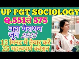 UP PGT - Sociology 2023 Revision Lecture - 23