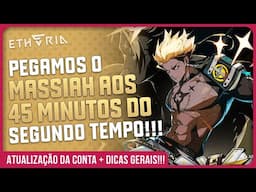 ETHERIA RESTART - AVANÇAMOS COM A NOSSA CONTA!!!