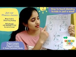 Summer Course_How to teach Phonic sounds & Blends to kids Your child can read books just in 3 months