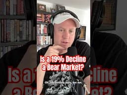 Is a 19% Decline a Bear Market?
