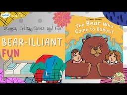 Babysitting Bears: Story and Craft