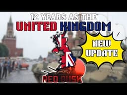 12 Years as the United Kingdom in Red Dusk