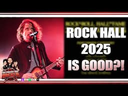 Rock Hall Has Good Inductees For 2025?! | The Podcast That Rocked #Podcasts