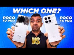 POCO F7 Pro vs POCO F6 Pro: Not THAT Obvious Choice 🤔