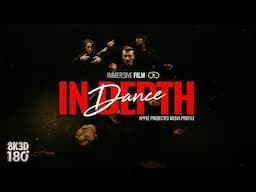 In Depth – First 3D 180 Dance Film in Apple’s APMP for Vision Pro