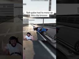 Nah Gabe had to mess up this clip brooooo