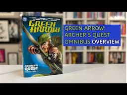 Green Arrow: Archer's Quest Omnibus Vol 1 Overview