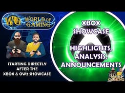 Highlights & Breakdown Of The Xbox Showcase 2025 - All Announcements, Games, Trailers