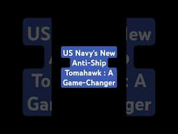 US Navy's New Anti-Ship #Tomahawk : A Game-Changer! #USNavy   #MilitaryInnovation  #DefenseNews