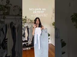 LETS PICK AN OUTFIT FOR CHURCH