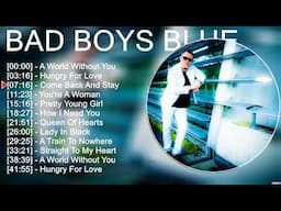 Bad Boys Blue 2025 MIX ~ Top 10 Best Songs ~ Greatest Hits ~ Full Album