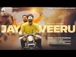 Jay Veeru (જય વિરુ) | ShortFilm | KaushikBharwad | Friendship Song | New Gujrati Song 2025