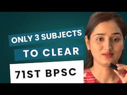 Forget about history for 71st BPSC | Important topics for 71st BPSC | Must watch for BPSC beginners