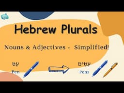 Master Hebrew Grammar | Easy Plurals Guide for Nouns & Adjectives!