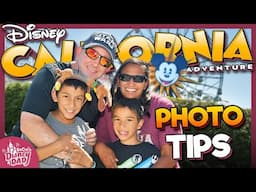 BEST Photo Spots at Disney California Adventure | PhotoPass Tips & More