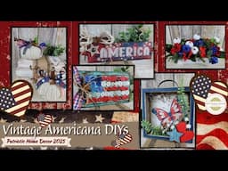 Vintage Americana DIYs | Patriotic Home Decor 2025