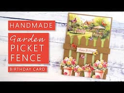 Easy & Beautiful Garden Picket Fence Birthday Card | Handmade DIY Greetings Card