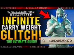 How To Get UNLIMITED CARRY WEIGHT GLITCH - Oblivion Remastered Inifnite Weight Guide
