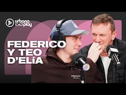 PREVIA DEL DÍA DEL PADRE: Fede y Teo D'Elía en #VueltaYMedia