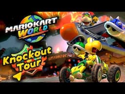 Playing ALL of Knockout Tour in Mario Kart World!