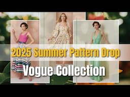 NEW SUMMER VOGUE PATTERN RELEASE | WHAT TO BUY?