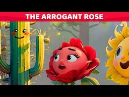 The Arrogant Rose🌹 Bedtime Stories for Kids I OkiDokiDo