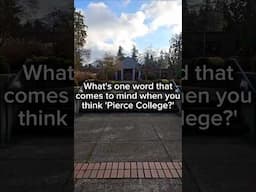 One Word To Describe Pierce College