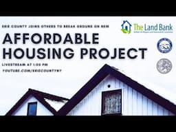 Erie County Officials Join Others to Break Ground on Affordable Housing Project