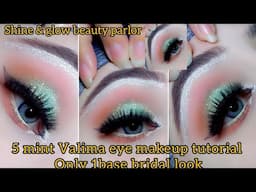 2025 ka sab say easy glamorous look Valima eye makeup only 5mint |only 1base eyesmakeup |shine&glow