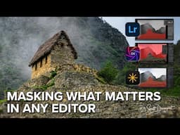 Masking What Matters – No Matter Your Photo Editor