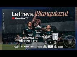 ⚪LA PREVIA BLANQUIAZUL🔵📹| ALIANZA LIMA TV