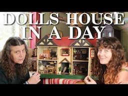 Can We Put Together A Vintage Dolls House In a Day? From Start To Finish